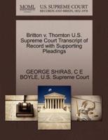 Britton v. Thornton U.S. Supreme Court Transcript of Record with Supporting Pleadings