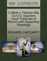 Coffield v. Fletcher Mfg Co U.S. Supreme Court Transcript of Record with Supporting Pleadings