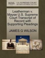 Leatherman v. Mayse U.S. Supreme Court Transcript of Record with Supporting Pleadings