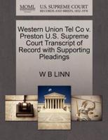 Western Union Tel Co v. Preston U.S. Supreme Court Transcript of Record with Supporting Pleadings