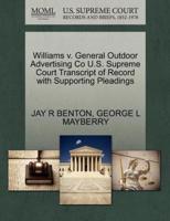 Williams v. General Outdoor Advertising Co U.S. Supreme Court Transcript of Record with Supporting Pleadings