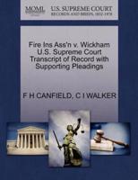 Fire Ins Ass'n v. Wickham U.S. Supreme Court Transcript of Record with Supporting Pleadings