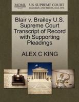 Blair v. Brailey U.S. Supreme Court Transcript of Record with Supporting Pleadings