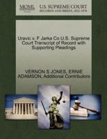 Uravic v. F Jarka Co U.S. Supreme Court Transcript of Record with Supporting Pleadings