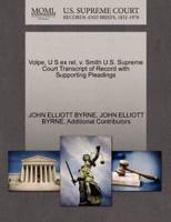 Volpe, U S ex rel, v. Smith U.S. Supreme Court Transcript of Record with Supporting Pleadings