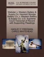 Webster v. Western Battery & Supply Co; Hazelett Storage Battery Co. v. Western Battery & Supply Co. U.S. Supreme Court Transcript of Record with Supporting Pleadings