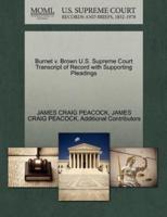 Burnet v. Brown U.S. Supreme Court Transcript of Record with Supporting Pleadings