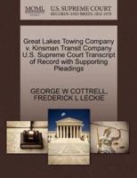 Great Lakes Towing Company v. Kinsman Transit Company U.S. Supreme Court Transcript of Record with Supporting Pleadings