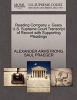 Reading Company v. Geary U.S. Supreme Court Transcript of Record with Supporting Pleadings