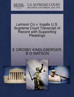 Lamson Co v. Ingalls U.S. Supreme Court Transcript of Record with Supporting Pleadings