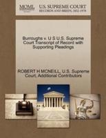 Burroughs v. U S U.S. Supreme Court Transcript of Record with Supporting Pleadings