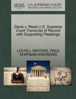 Davis v. Reed U.S. Supreme Court Transcript of Record with Supporting Pleadings