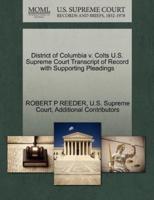 District of Columbia v. Colts U.S. Supreme Court Transcript of Record with Supporting Pleadings