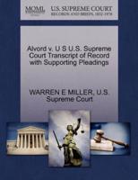 Alvord v. U S U.S. Supreme Court Transcript of Record with Supporting Pleadings