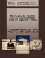 Mahoning Inv Co v. U S U.S. Supreme Court Transcript of Record with Supporting Pleadings
