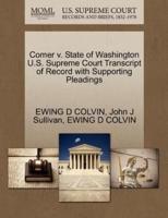 Comer v. State of Washington U.S. Supreme Court Transcript of Record with Supporting Pleadings