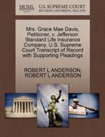 Mrs. Grace Mae Davis, Petitioner, v. Jefferson Standard Life Insurance Company. U.S. Supreme Court Transcript of Record with Supporting Pleadings