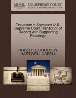 Troutman v. Compton U.S. Supreme Court Transcript of Record with Supporting Pleadings