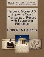 Harper v. Moran U.S. Supreme Court Transcript of Record with Supporting Pleadings
