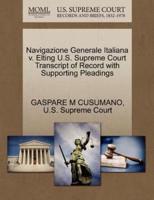 Navigazione Generale Italiana v. Elting U.S. Supreme Court Transcript of Record with Supporting Pleadings