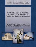 Whitfield v. State of Ohio U.S. Supreme Court Transcript of Record with Supporting Pleadings