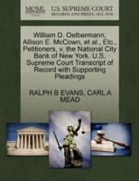 William D. Oelbermann, Allison E. McCown, et al., Etc., Petitioners, v. the National City Bank of New York. U.S. Supreme Court Transcript of Record with Supporting Pleadings