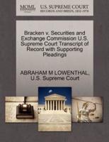 Bracken v. Securities and Exchange Commission U.S. Supreme Court Transcript of Record with Supporting Pleadings