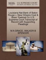 Louisiana Nat Bank of Baton Rouge v. New Orleans Coal & Bisso Towboat Co U.S. Supreme Court Transcript of Record with Supporting Pleadings
