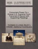 Consumers Power Co v. Krause U.S. Supreme Court Transcript of Record with Supporting Pleadings
