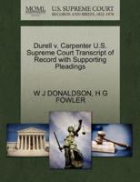 Durell v. Carpenter U.S. Supreme Court Transcript of Record with Supporting Pleadings