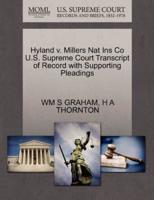 Hyland v. Millers Nat Ins Co U.S. Supreme Court Transcript of Record with Supporting Pleadings