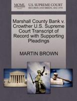 Marshall County Bank v. Crowther U.S. Supreme Court Transcript of Record with Supporting Pleadings