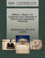 Milliken v. Meyer U.S. Supreme Court Transcript of Record with Supporting Pleadings