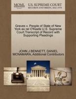 Graves v. People of State of New York ex rel O'Keefe U.S. Supreme Court Transcript of Record with Supporting Pleadings