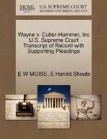 Wayne v. Cutler-Hammer, Inc U.S. Supreme Court Transcript of Record with Supporting Pleadings