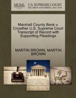 Marshall County Bank v. Crowther U.S. Supreme Court Transcript of Record with Supporting Pleadings