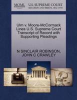 Ulm v. Moore-McCormack Lines U.S. Supreme Court Transcript of Record with Supporting Pleadings