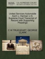 United Services Automobile Ass'n v. Harman U.S. Supreme Court Transcript of Record with Supporting Pleadings