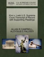 Kivo v. Loeb U.S. Supreme Court Transcript of Record with Supporting Pleadings