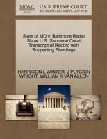 State of MD v. Baltimore Radio Show U.S. Supreme Court Transcript of Record with Supporting Pleadings