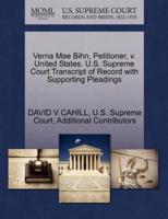 Verna Mae Bihn, Petitioner, v. United States. U.S. Supreme Court Transcript of Record with Supporting Pleadings