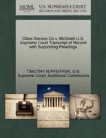 Cities Service Co v. McGrath U.S. Supreme Court Transcript of Record with Supporting Pleadings