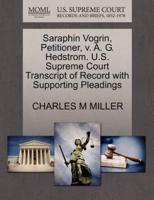 Saraphin Vogrin, Petitioner, v. A. G. Hedstrom. U.S. Supreme Court Transcript of Record with Supporting Pleadings