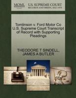 Tomlinson v. Ford Motor Co U.S. Supreme Court Transcript of Record with Supporting Pleadings
