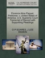 Florence Alice Paquet, Petitioner, v. United States of America. U.S. Supreme Court Transcript of Record with Supporting Pleadings