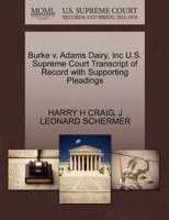 Burke v. Adams Dairy, Inc U.S. Supreme Court Transcript of Record with Supporting Pleadings