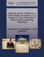 Nicholas Guido, Petitioner, v. United States of America. U.S. Supreme Court Transcript of Record with Supporting Pleadings