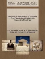 Landman v. Miedzinski U.S. Supreme Court Transcript of Record with Supporting Pleadings