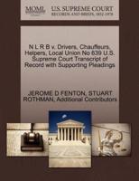 N L R B v. Drivers, Chauffeurs, Helpers, Local Union No 639 U.S. Supreme Court Transcript of Record with Supporting Pleadings