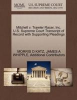 Mitchell v. Trawler Racer, Inc. U.S. Supreme Court Transcript of Record with Supporting Pleadings